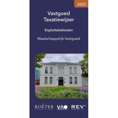 Vastgoed Taxatiewijzer / 2022 - Koeter Vastgoed Adviseurs