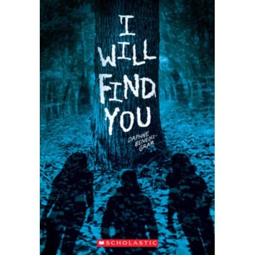 I Will Find You (A Secrets & Lies Novel) - Daphne Benedis-Grab