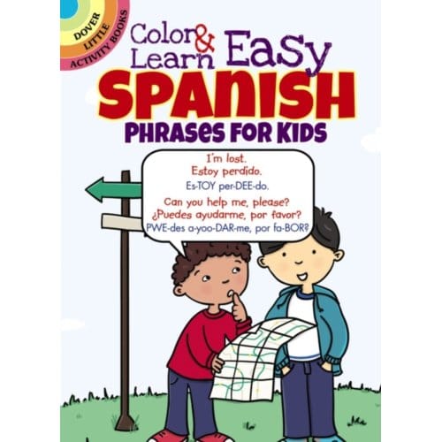 Color & Learn Easy Spanish Phrases For Kids - Little Activity Books - Roz Fulcher
