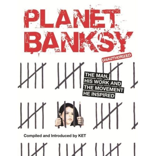 Planet Banksy - Alan Ket