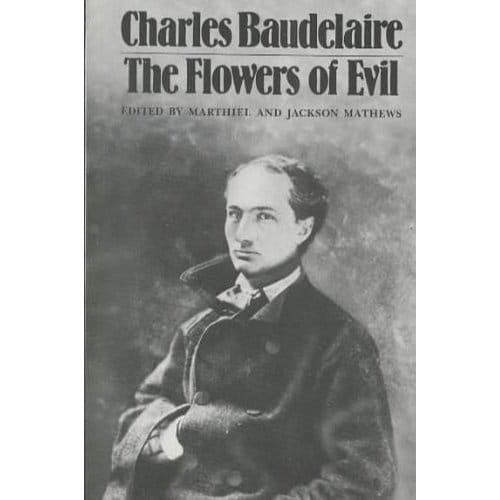 The Flowers Of Evil - Baudelaire, Charles