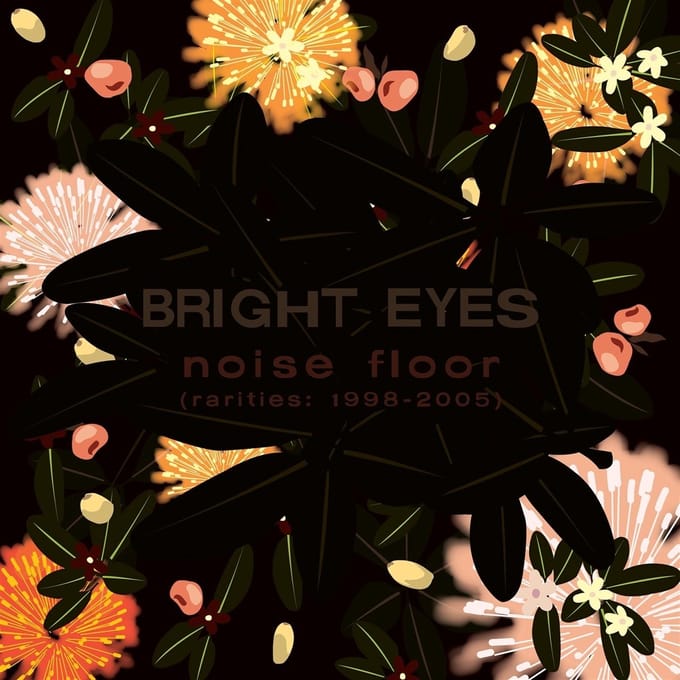 Bright Eyes - Noise Floor (Rarities 1998-2005) (CD)
