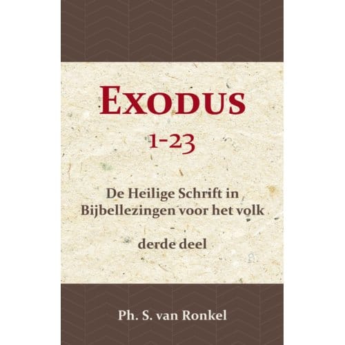Exodus 1-23 - Ph. S. van Ronkel