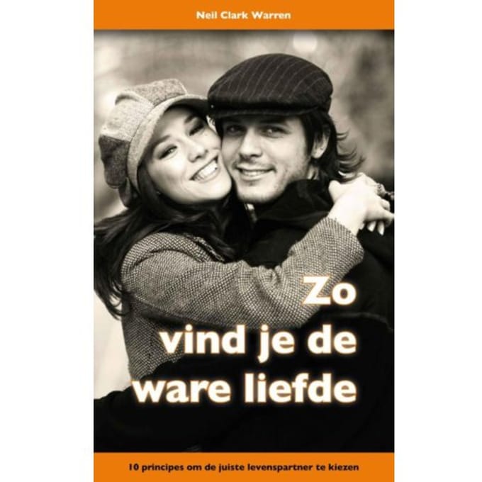 Zo Vind Je De Ware Liefde - N.C. Warren