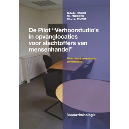 De Pilot Voor Slachtoffers Van Mensenhandel” - C.E.D. Maas