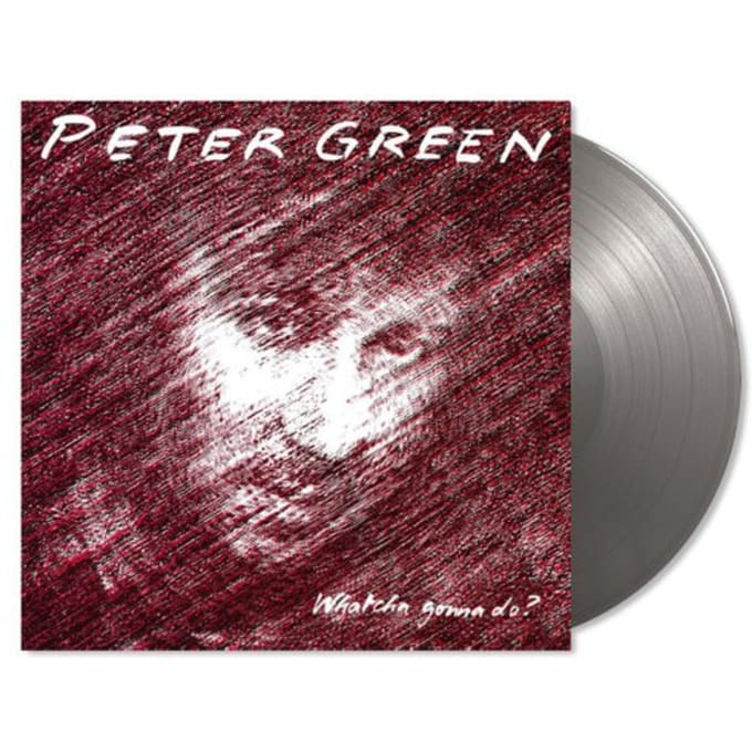 Whatcha Gonna Do? - Peter Green
