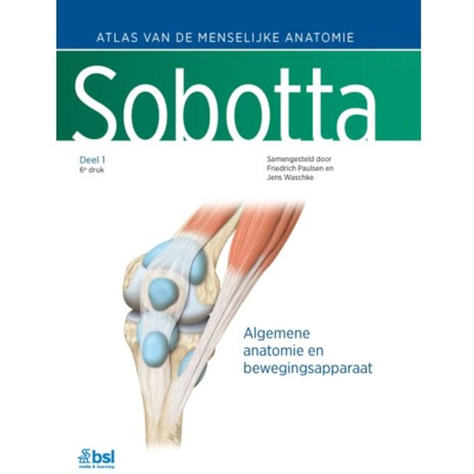 Sobotta / 1 Algemene Anatomie En Bewegingsapparaat - Friedrich Paulsen