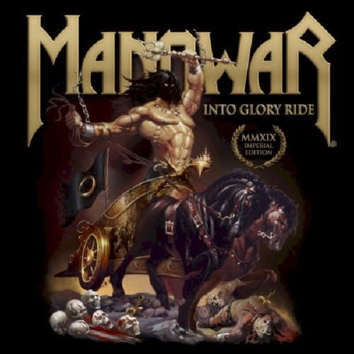 Manowar - Into Glory Ride (Imperial Edition MMXIX) (CD)
