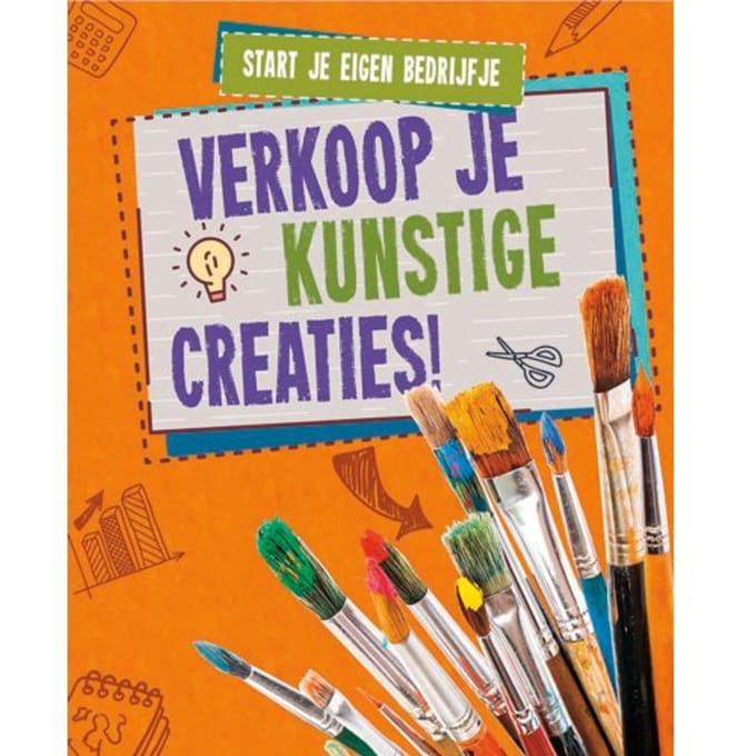 Verkoop Je Kunstige Creaties! - Start Je Eigen Bedrijfje