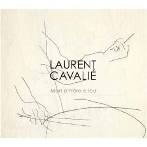 Laurent Cavalié - Mon Ombra E Ieu (CD)