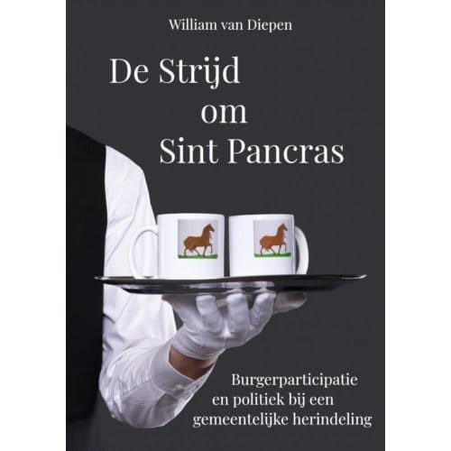 De Strijd Om Sint Pancras - William Van Diepen