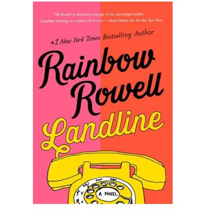 Landline - Rowell, Rainbow