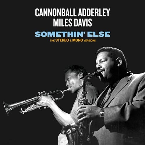 Somethin Else - The Stereo & Mono Original Versions