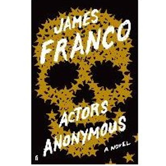 Actors Anonymous - James Franco