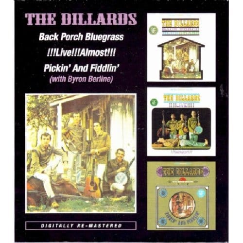 Back Porch Bluegrass/Live, Almost/Pickin' And Fiddlin' - Dillards