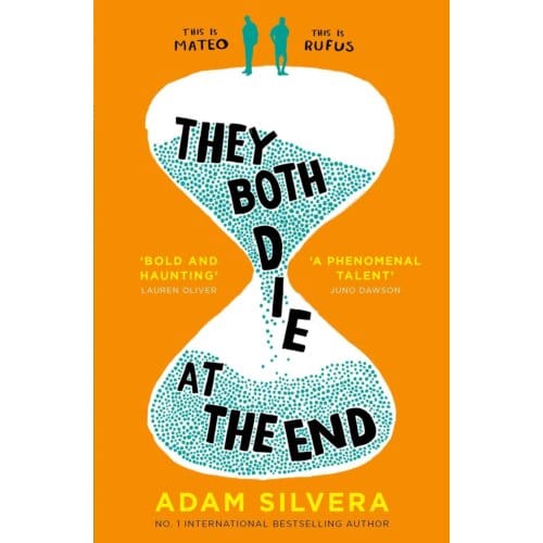 They Both Die At The End - They Both Die At The End Series - Adam Silvera