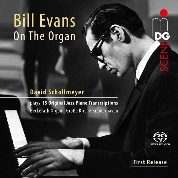 David Schollmeyer - Bill Evans On The Organ (SACD)