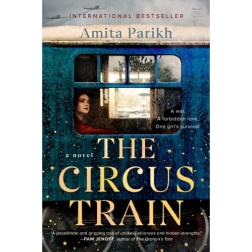 The Circus Train - Amita Parikh