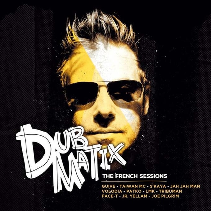 Dubmatix - The French Sessions (CD)