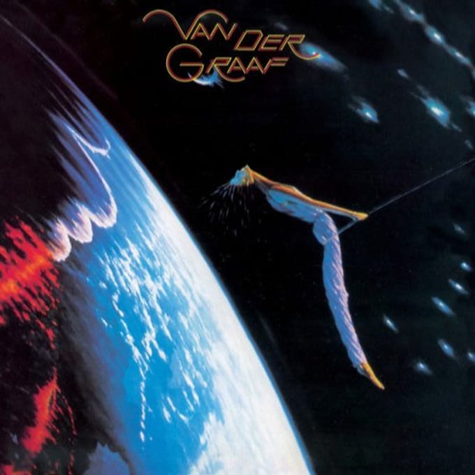 The Quiet Zone / The Pleasure Dome - Van Der Graaf Generator
