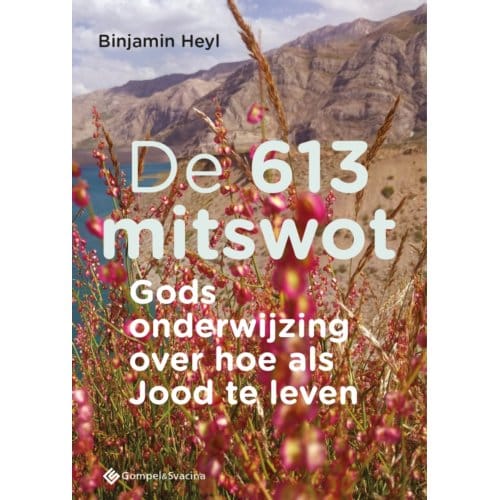 De 613 Mitswot - Binjamin Heyl