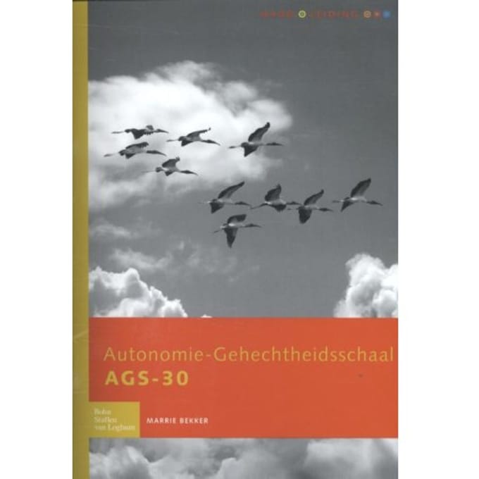 Autonomie-Gehechtheidsschaal (Ags 30) - Handleiding - Marrie Bekker