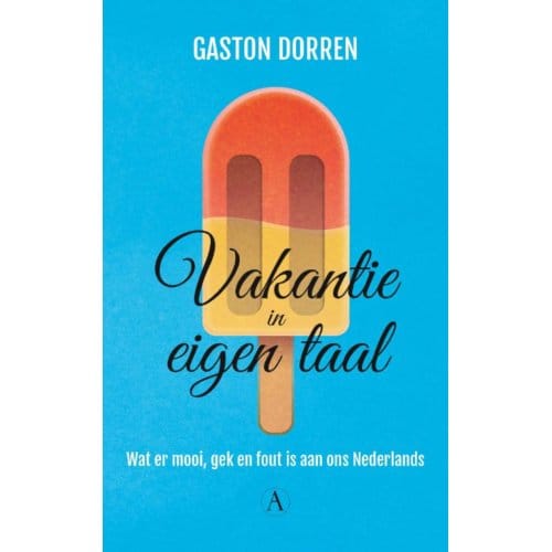Vakantie In Eigen Taal - Gaston Dorren