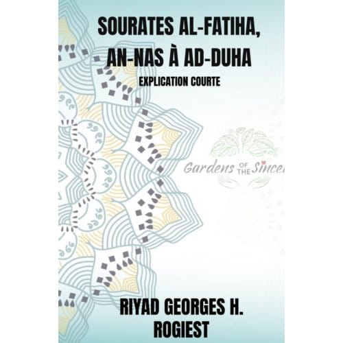 Sourates Al-Fatiha, An-Nas - Riyad Georges Hubert Rogiest