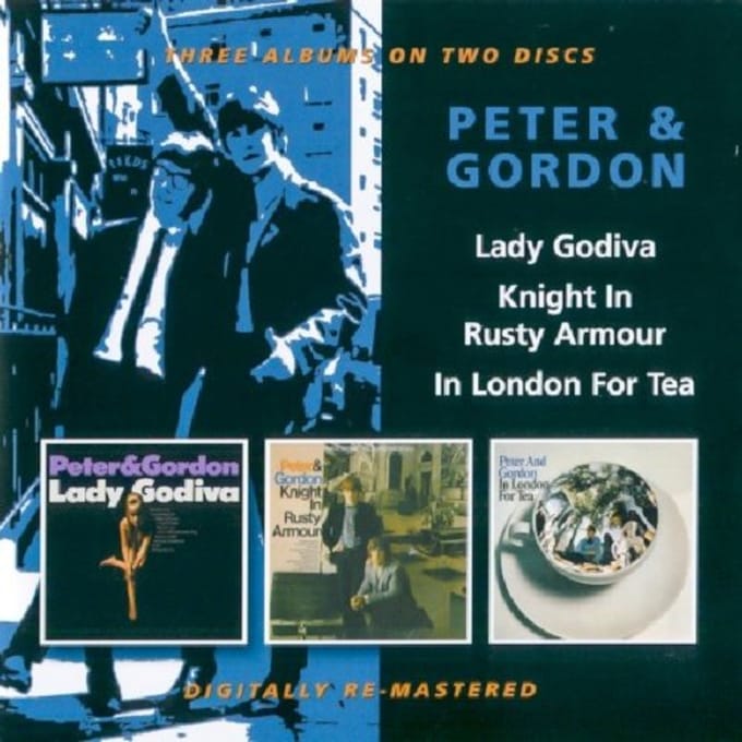 Lady Godiva/Knight In Rusty Armour/In London For Tea - Peter And Gordon
