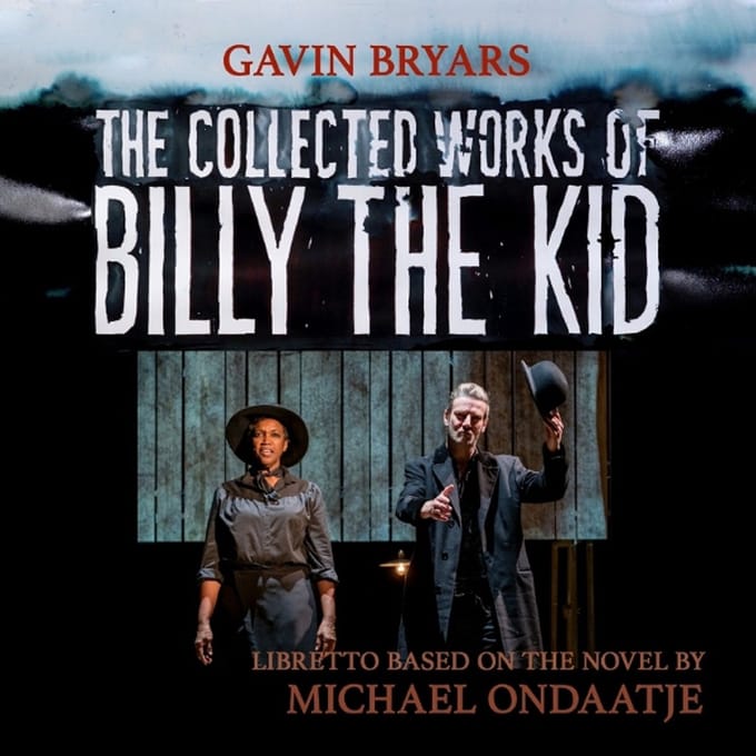 Gavin Bryars: The Collected Works of Billy the Kid