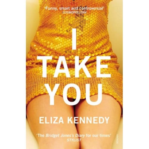 I Take You - Eliza Kennedy