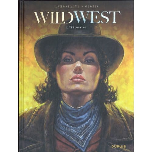Verlossing - Wild West - Hc - Thierry Gloris