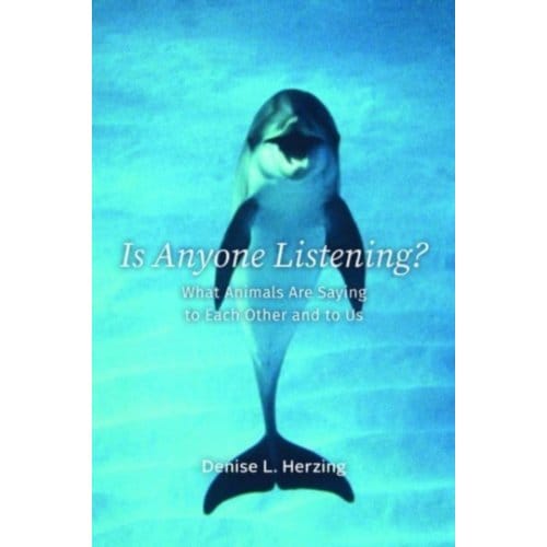 Is Anyone Listening? - Denise L. Herzing