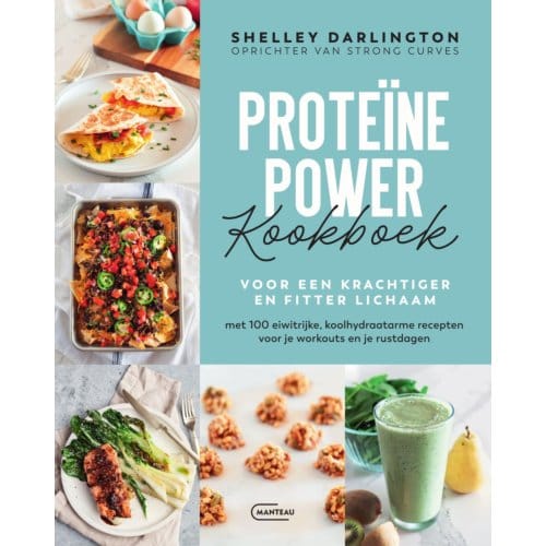 Proteïne Power Kookboek - Shelley Darlington