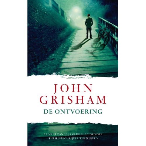 De Ontvoering - Kid Lawyer - John Grisham