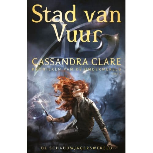 Stad Van Vuur - Kronieken Van De Onderwereld - Cassandra Clare