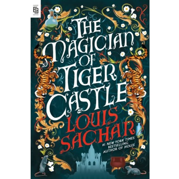 Magician Of Tiger Castle - Louis Sachar