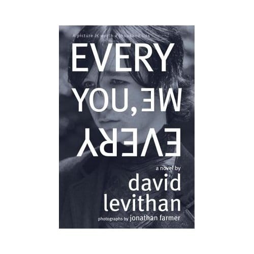 Every You, Every Me - David Levithan