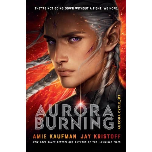 Aurora Burning - Amie Kaufman