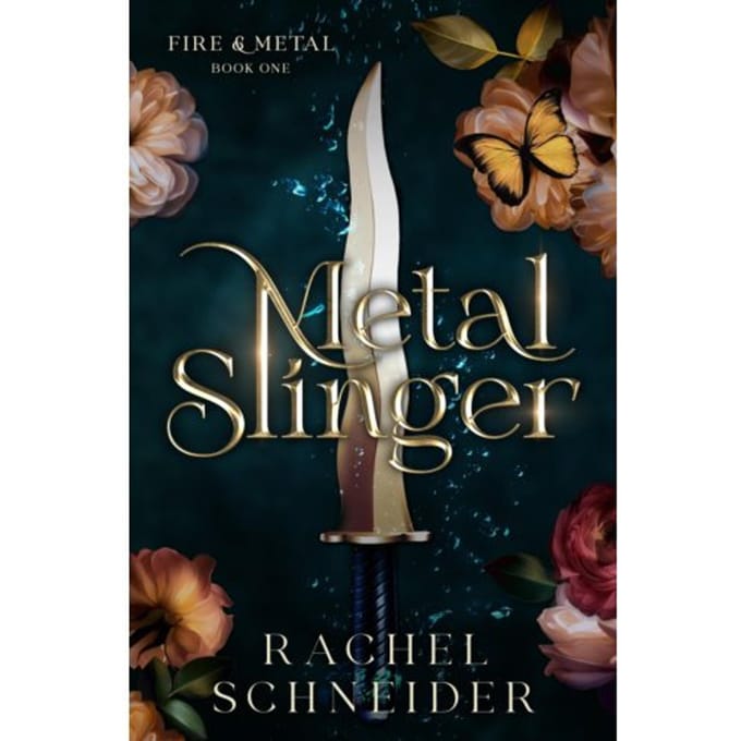 Metal Slinger - Fire And Metal - Rachel Schneider