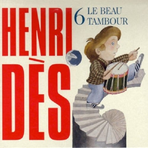 Henri Dès - Le Beau Tambour Volume 6 (CD)