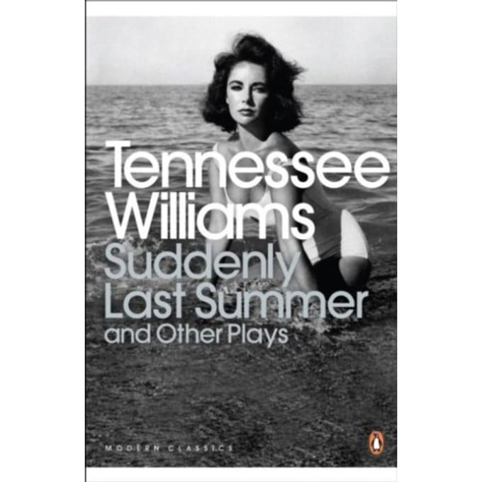 Suddenly Last Summer And Other Plays - Penguin Modern Classics - Tennessee Williams