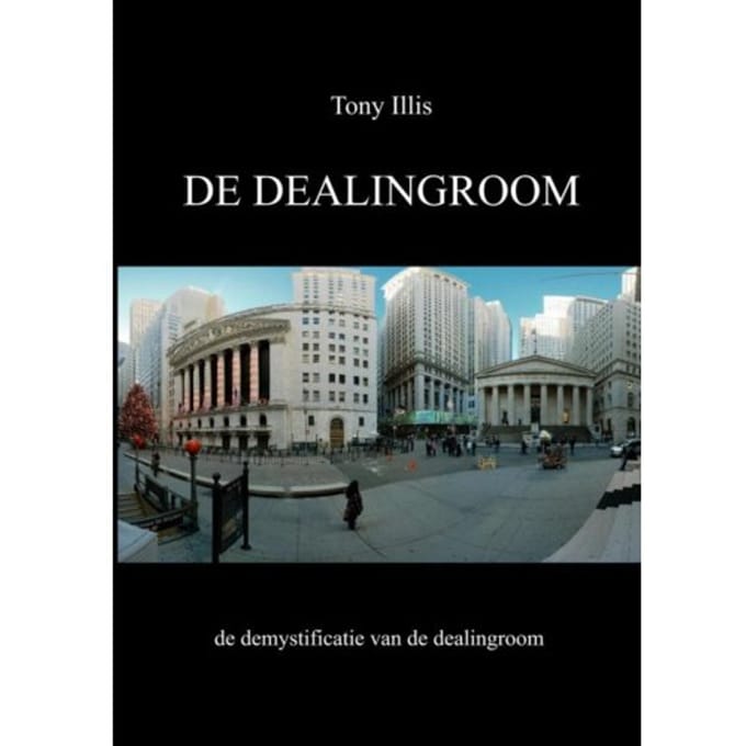 De Dealingroom (Nederlandstalige Versie) - Tony Illis