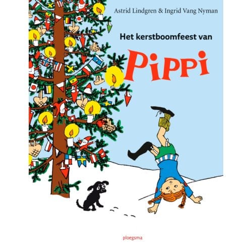 Het Kerstboomplunderfeest Van Pippi - Pippi Langkous - Astrid Lindgren