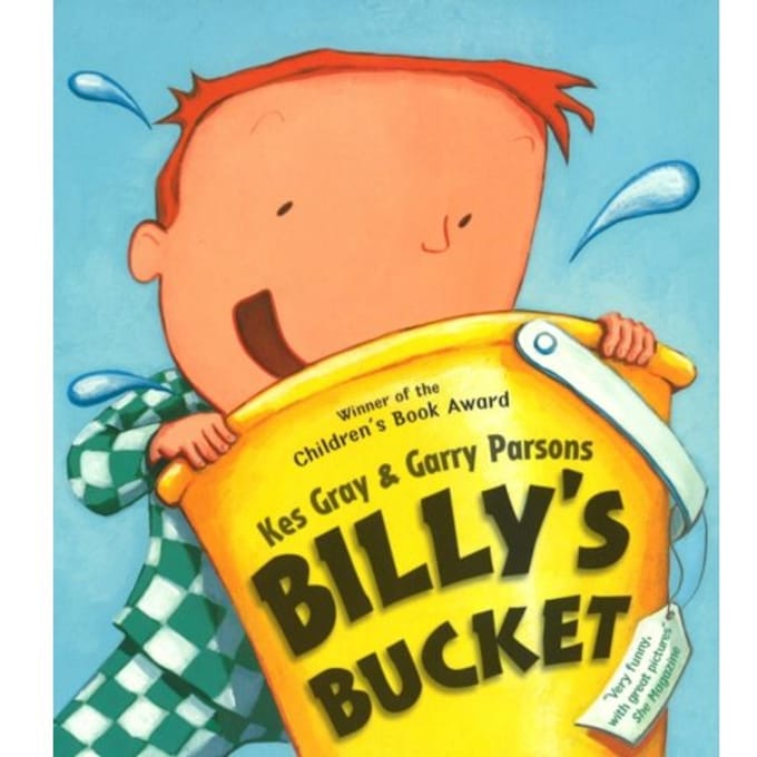Billy's Bucket - Kes Gray