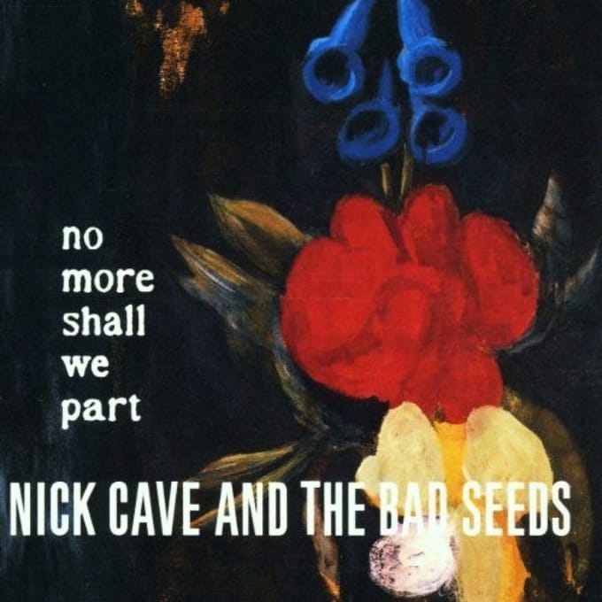 Nick Cave & The Bad Seeds - No More Shall We Part (2011 - (2 CD)