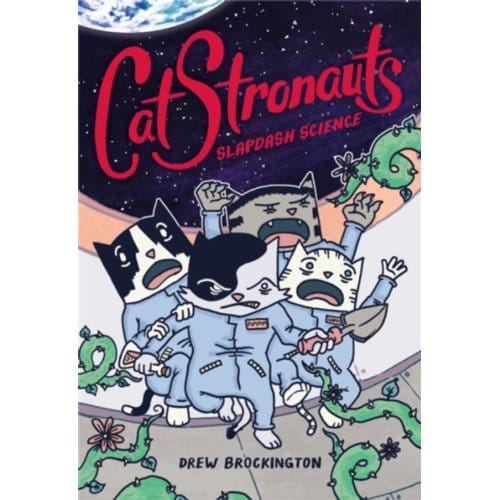 Catstronauts: Slapdash Science - Catstronauts - Drew Brockington