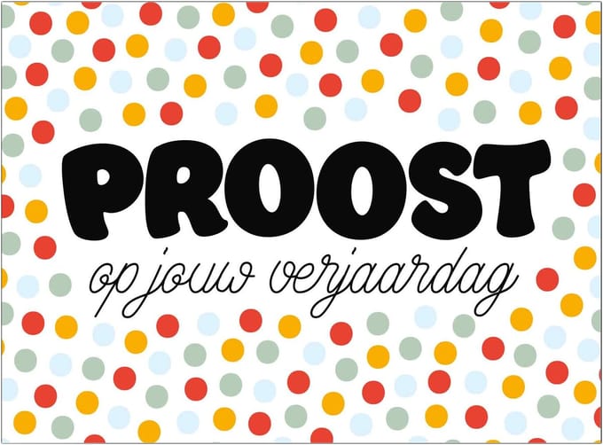 Kaart - Proost op jouw verjaardag - Eyecandy - EC21-F