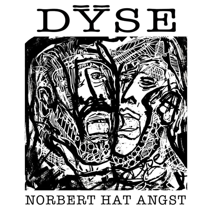 Dÿse - Norbert Hat Angst (LP)