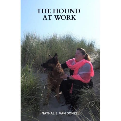 The Hound At Work - Nathalie Van Donzel